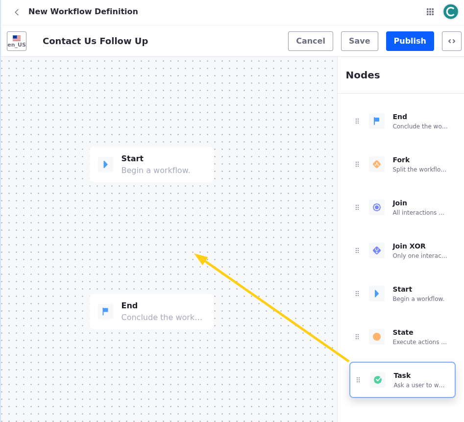 Find the Task node and drag it into the workflow editor.