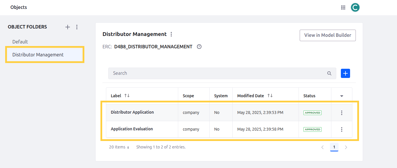 Within the Objects menu, there should now be a Distributor Application and Application Evaluation object present.