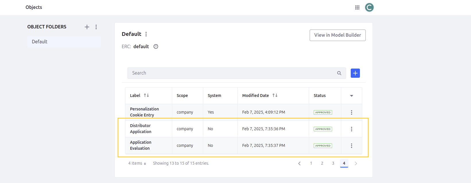 Within the Objects menu, there should now be a Distributor Application and Application Evaluation object present.