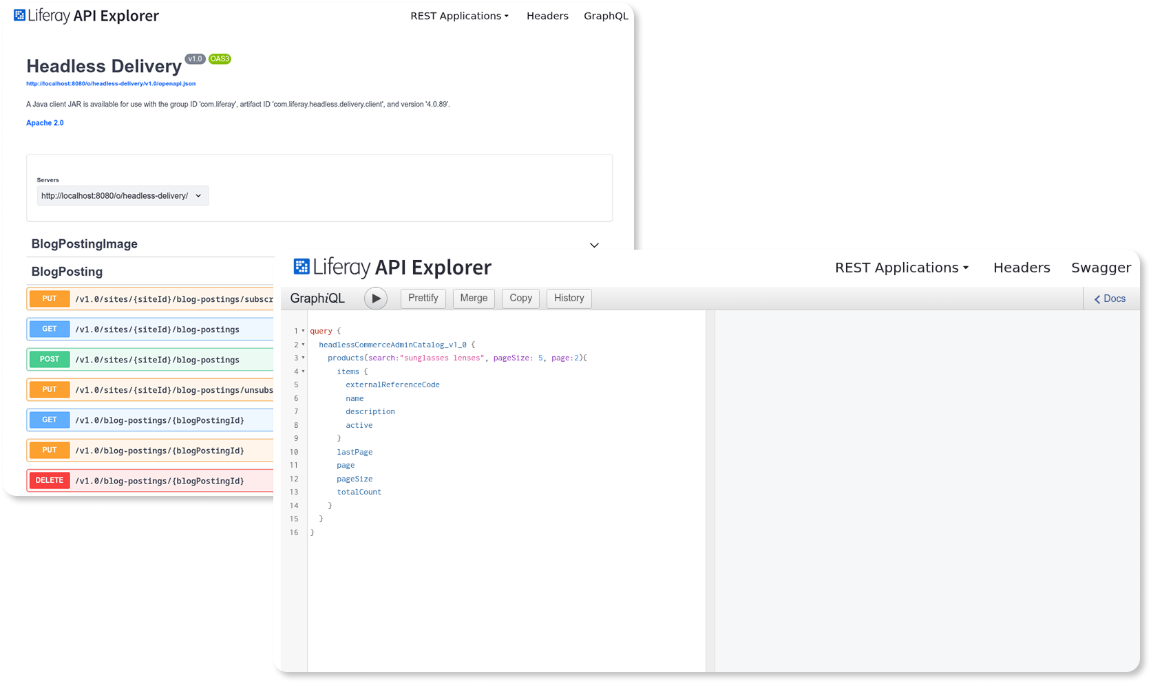Liferay DXP provides extensive headless capabilities through a mature, comprehensive, and secure API strategy.
