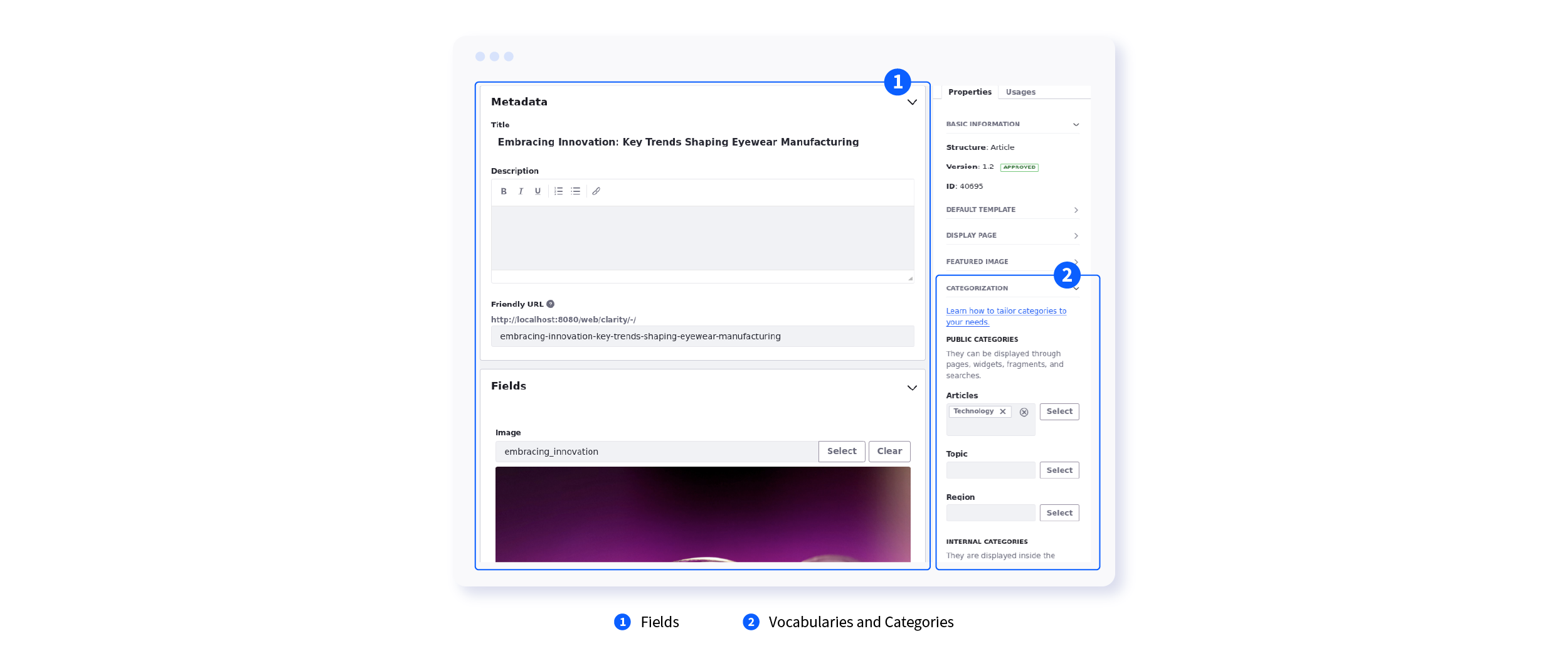 In Liferay, you can use both fields and taxonomies for search or display them on site pages.