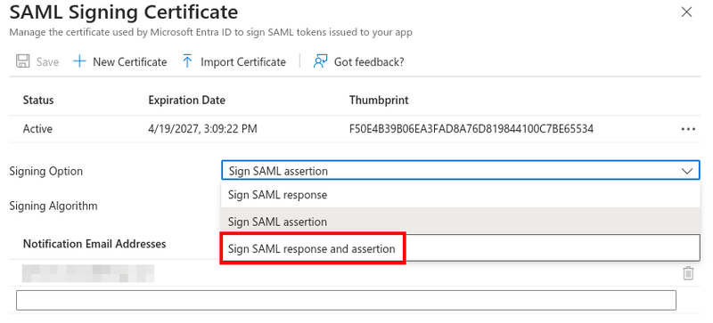 Edit the SAML Certificates section and ensure the Signing Option is set to Sign SAML response and assertion.