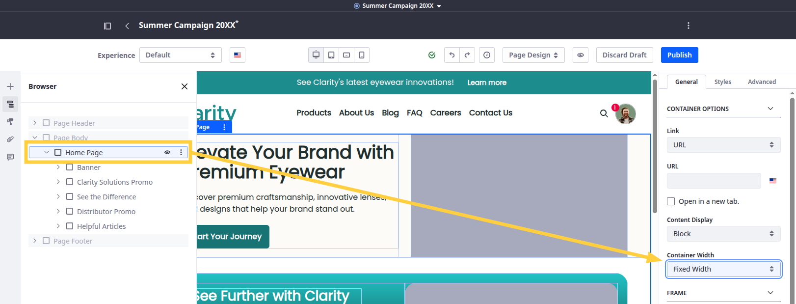 In the configuration side panel, to Container Width to Fixed Width.