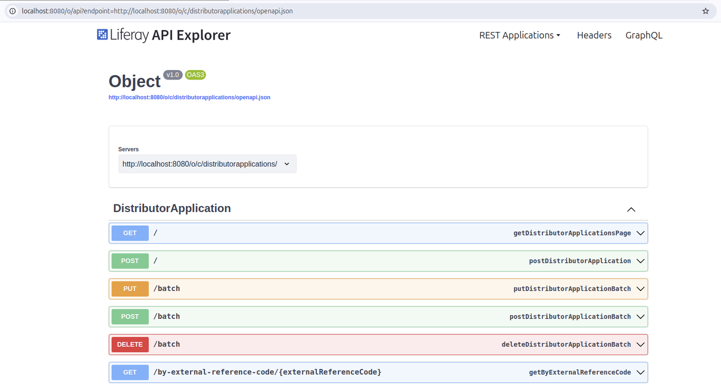 Browse available APIs through Liferay's API Explorer, located in the REST Services menu at [server]:[port]/o/api (e.g., localhost:8080/o/api).