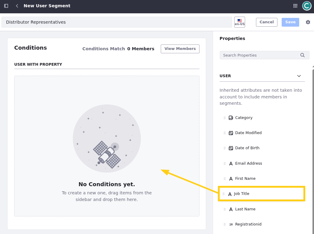Liferay UI screenshot: Drag the Job Title field from the right sidebar into the "User with Property" conditions field.
