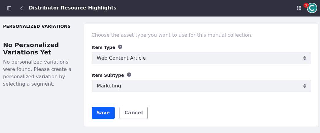 Liferay UI screenshot: The item type and item subtype configurations are available on the Personalized Variations menu.